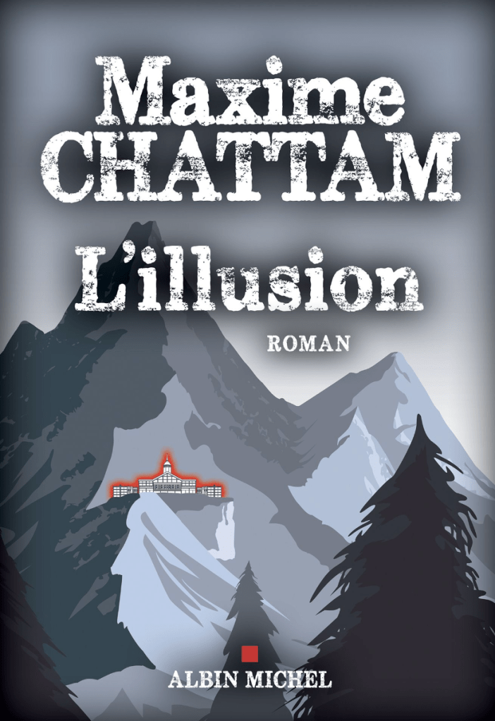 Couverture livre L'illusion Maxime Chattam