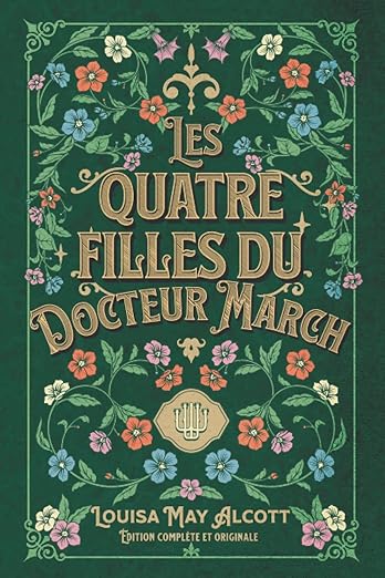 Les Quatre Filles du docteur March, roman classique feel-good et sororité